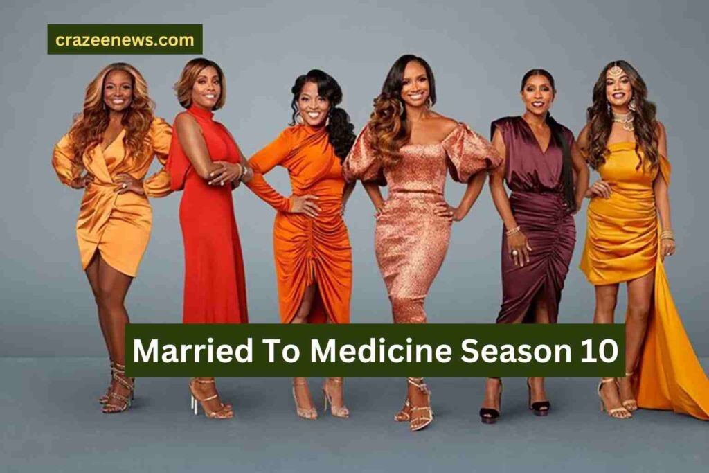 Married To Medicine Season 10 Release Date, Cast