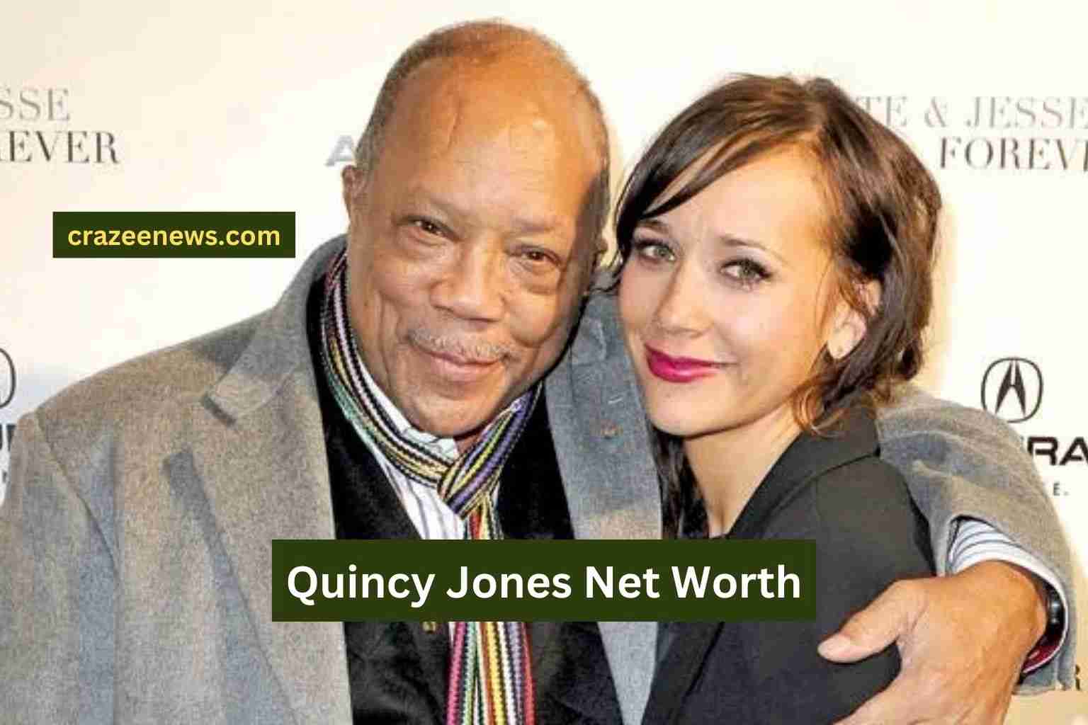 Quincy Jones Net worth